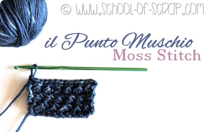 Scuola di Uncinetto: il Punto Muschio o Moss Stitch