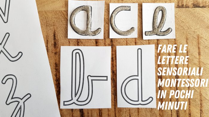 Lettere Montessori fai da te per imparare l'alfabeto