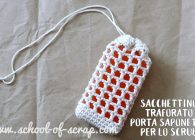Idee a crochet: sacchettino traforato porta saponetta per lo scrub