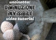 uncinetto diminuzione invisibile video tutorial-