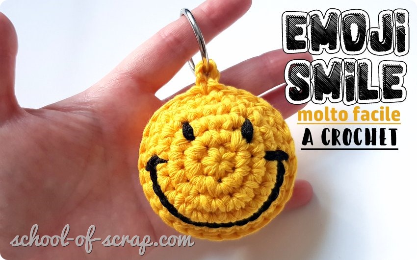 video tutorial amigurumi emoji smile facile a uncinetto per portachiavi e altre idee