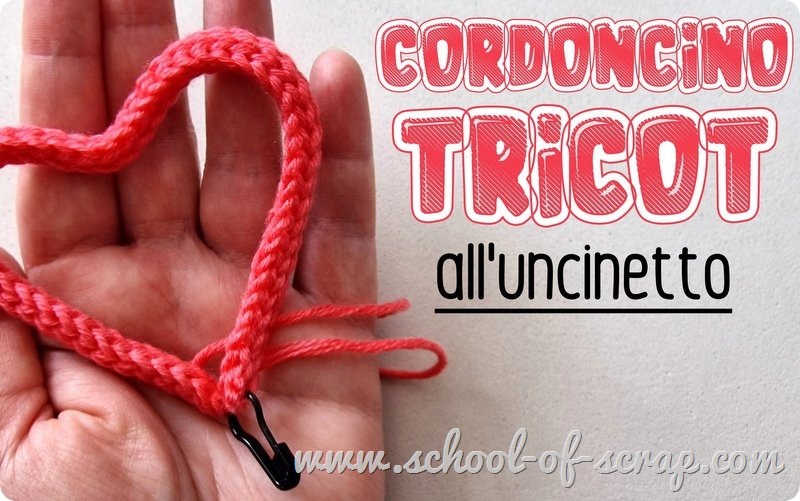 Uncinetto facile video tutorial del cordoncino tricot a crochet