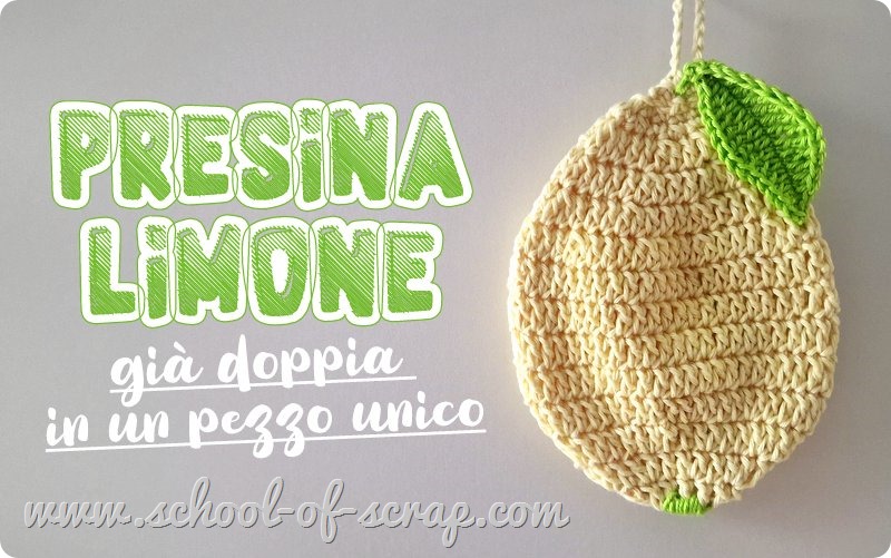 Uncinetto facile presina limone con il metodo per farla doppia in un pezzo unico