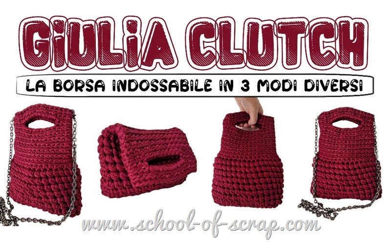 Borsa a uncinetto clutch Giulia nuovo design indossabile in tre modi diversi