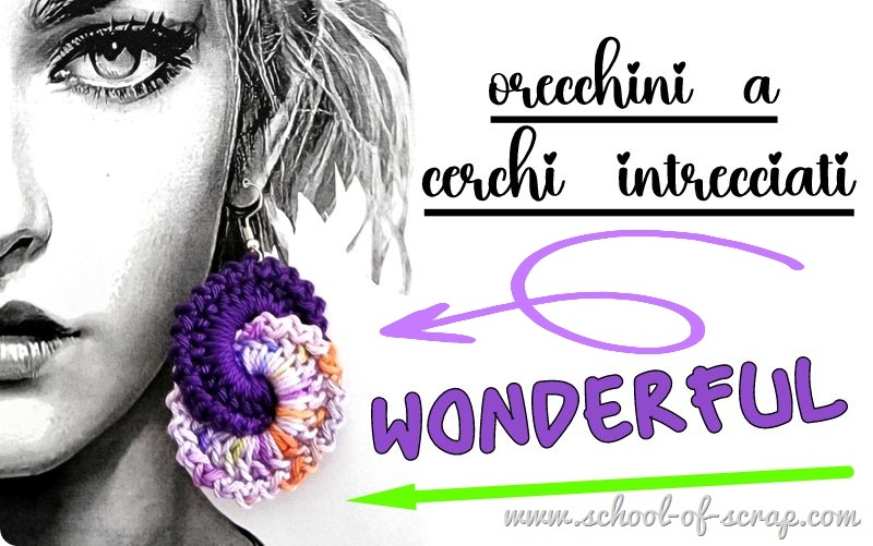 Tutorial orecchini all’uncinetto con cerchi intrecciati