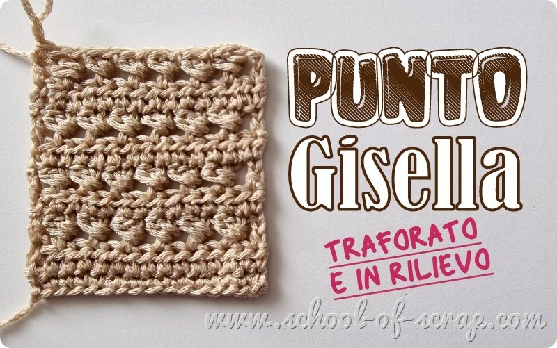 Scuola di uncinetto video tutorial punto Gisella, facile, traforato e in rilievo