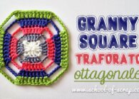 Uncinetto facile mattonella granny square ottagonale grannysquareday