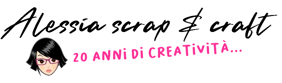 Alessia, scrap & craft… - craft, arte, idee, design,  progetti DIY, lavoretti per grandi e bambini per creare e divertirsi.